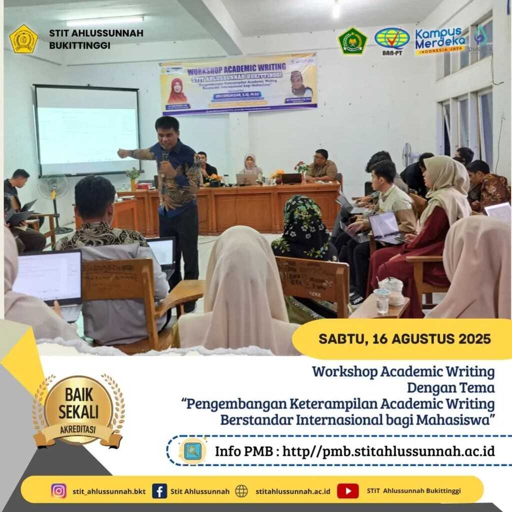 Workshop Academic Writing: STIT Ahlussunnah Bukittinggi Kembangkan Keterampilan Menulis Mahasiswa Berstandar Internasional